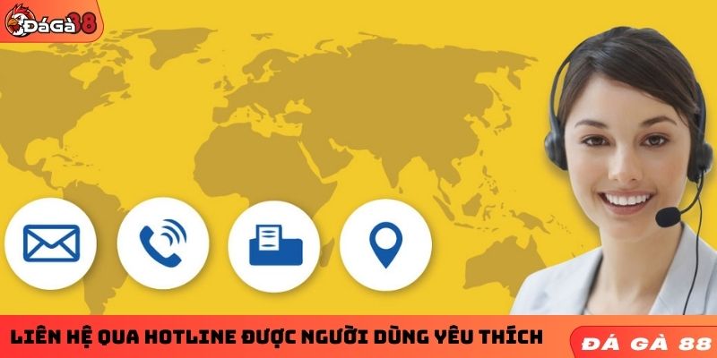 Gọi điện đến Hotline để trao đổi với nhân viên