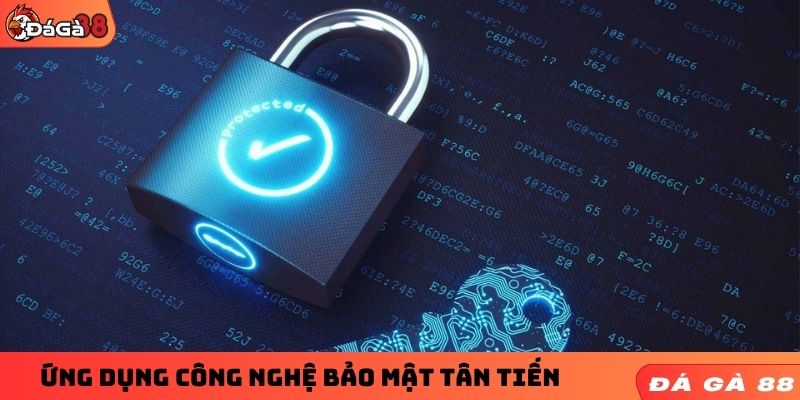 Quy định ứng dụng công nghệ tân tiến trong bảo mật